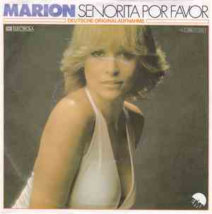 Marion  - Senorita Por Favor