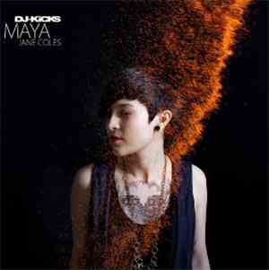 Maya Jane Coles - DJ-Kicks