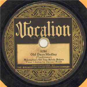 McLaughlin's Old Time Melody Makers - Old Days Medley / Mississippi Shadows