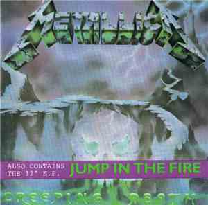 Metallica - Creeping Death / Jump In The Fire