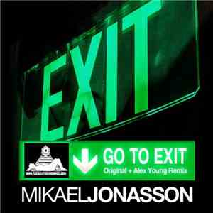 Mikael Jonasson - Go To Exit