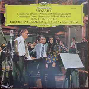 Mozart, Elena e Emil Gilels, Orquestra Filarmônica de Viena • Karl Böhm - C ...