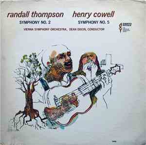 Randall Thompson, Henry Cowell - Dean Dixon  / Vienna Symphony Orchestra -  ...