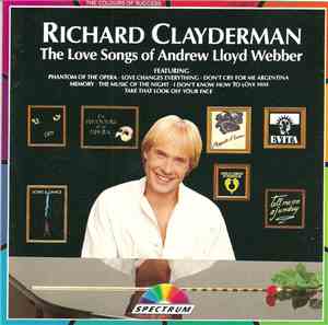 Richard Clayderman - The Love Songs Of Andrew Lloyd Webber