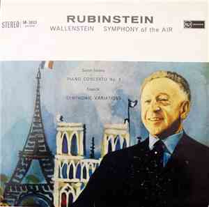 Rubinstein • Wallenstein • Symphony Of The Air, Saint-Saëns / Franck - Pian ...