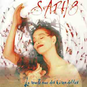 Sapho - La Route Nue Des Hirondelles