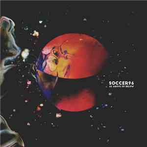Soccer96 - As Above So Below