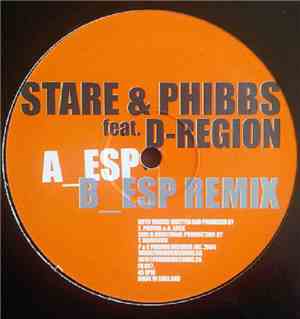 Stare & Phibbs Feat. D-Region - ESP
