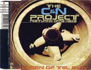 The C&N Project Featuring Ofra Haza - The Queen Of Tel Aviv