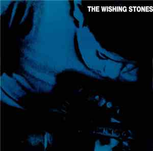 The Wishing Stones - The Old Road Out Of Town