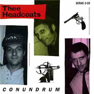 Thee Headcoats - Conundrum