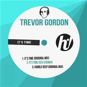 Trevor Gordon  - It's Time