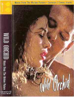 Various - Wild Orchid (Music From The Motion Picture)