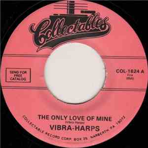 Vibra-Harps - The Only Love Of Mine / Be My Dancing Pardner