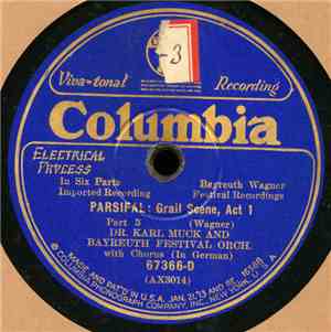 Wagner, Karl Muck, Bayreuth Festival Orch. with Chorus - Parsifal: Grail Sc ...
