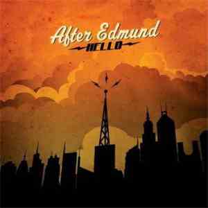 After Edmund - Hello