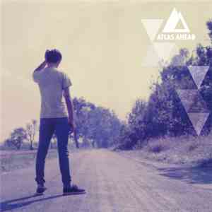 Atlas Ahead - Atlas Ahead