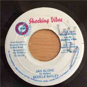 Beekle Bailey - Jah Alone