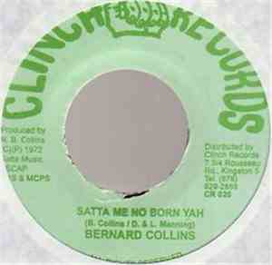 Bernard Collins - Satta Me No Born Yah