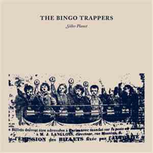 Bingo Trappers - Sister Planet