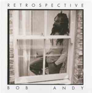 Bob Andy - Retrospective