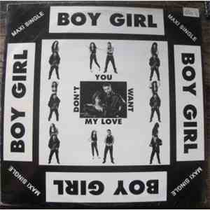 Boy Girl - Don't You Want My Love