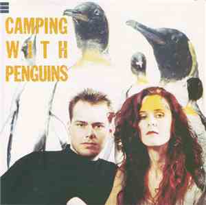 Camping With Penguins - Camping With Penguins