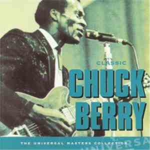 Chuck Berry - Classic Chuck Berry