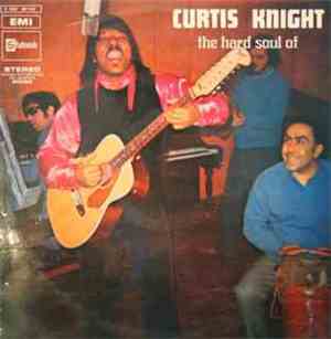 Curtis Knight - The Hard Soul Of