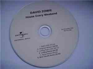 David Zowie - House Every Weekend