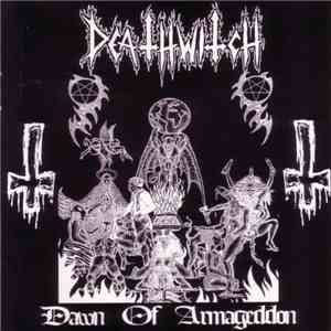 Deathwitch - Dawn Of Armageddon