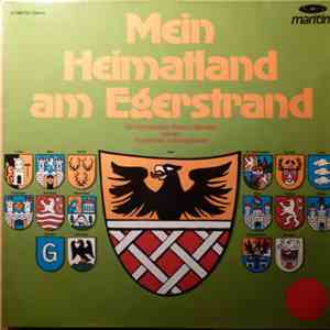 Die Egerländer Blasmusik - Mein Heimatland Am Egerstrand