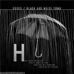 Doves - Black And White Town