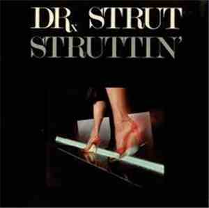 Dr. Strut - Struttin'