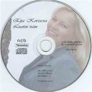 Eija Koriseva - Luotin Vain