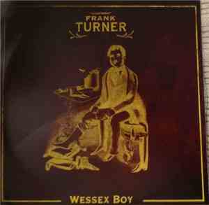 Frank Turner - Wessex Boy