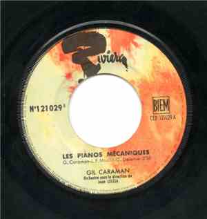 Gil Caraman - Les Pianos Mécaniques