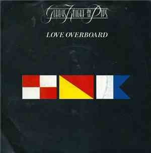 Gladys Knight And The Pips - Love Overboard