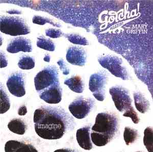 Gotcha! Allstars Featuring Mary Griffin - Imagine