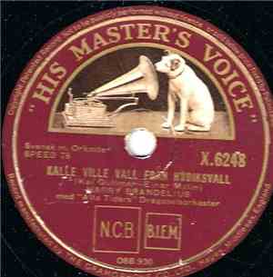 Harry Brandelius - Kalle Ville Vall Från Hudiksvall / Very, Very, Welcome H ...