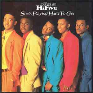 Hi-Five - She's Playing Hard To Get