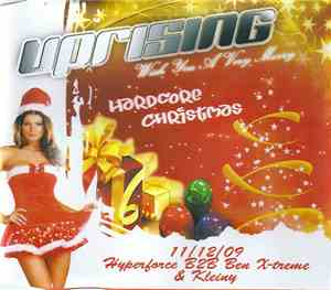 Hyperforce, Ben X-treme & Kleiny - Uprising Christmas Party