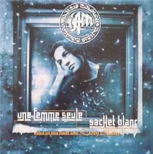 IAM - Une Femme Seule / Sachet Blanc