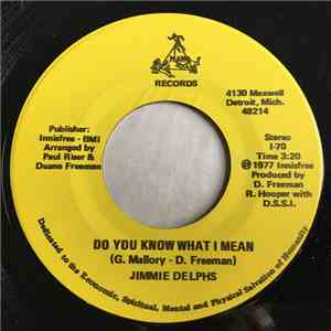 Jimmie Delphs - Do You Know What I Mean