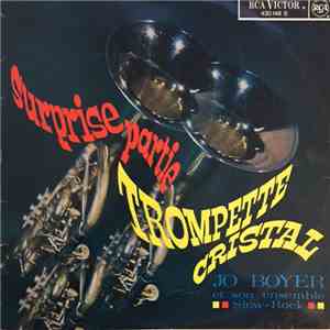 Jo Boyer - Surprise Partie - Trompette Cristal