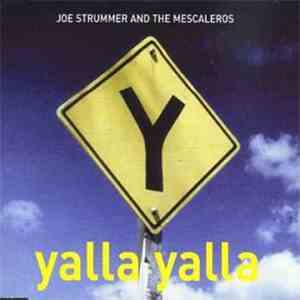 Joe Strummer & The Mescaleros - Yalla Yalla