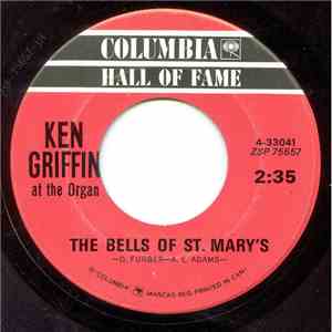 Ken Griffin  - The Bells Of St. Mary's / You Can't Be True, Dear