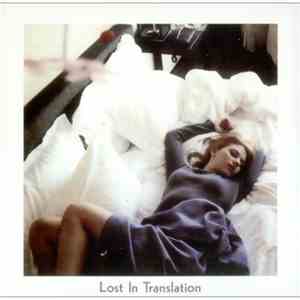 Kevin Shields / The Jesus & Mary Chain - Lost In Translation