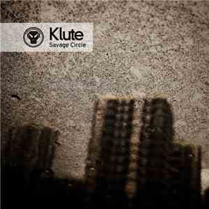 Klute - Savage Circle