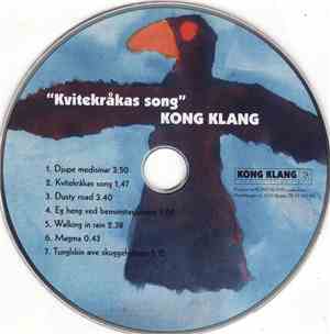 Kong Klang - Kvitekråkas Song